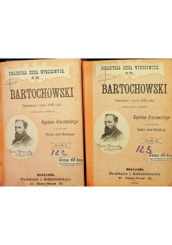 Bartochowski Opowiadanie z końca XVIII wieku 2 tomy 1899 r.
