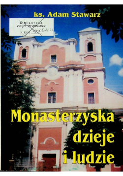 Monasterzyska dzieje i ludzie
