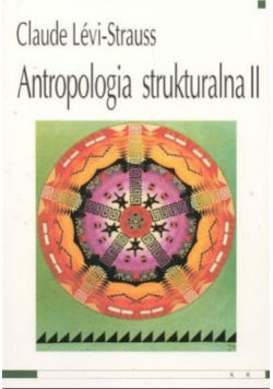 Antropologia strukturalna II