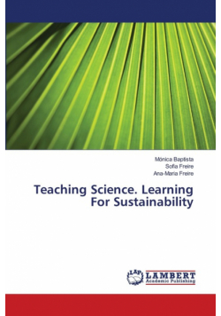 Teaching Science. Learning For Sustainability