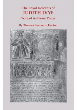 Royal Descents of Judith Ivye, Wife of Anthony Prater