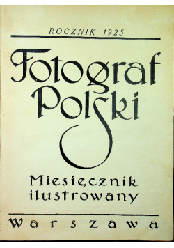 Fotograf Polski Rocznik 1925 r.