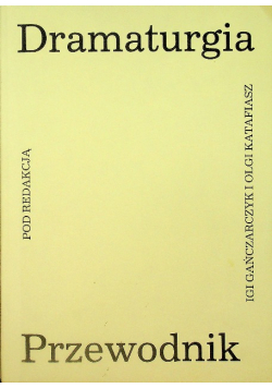 Dramaturgia przewodnik