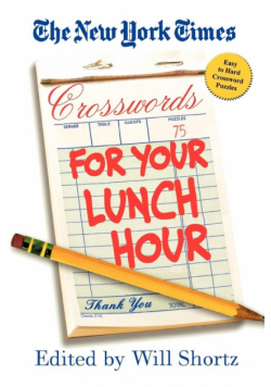 The New York Times Crosswords for Your Lunch Hour