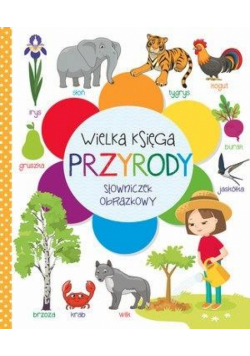Wielka księga przyrody. Słowniczek obrazkowy