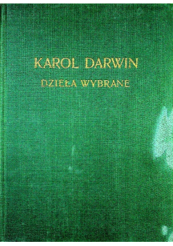 Darwin Dzieła wybrane Tom IV