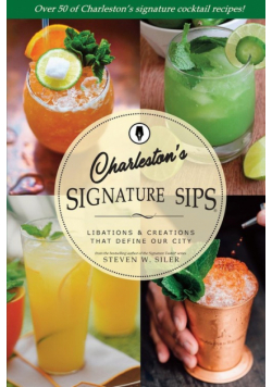 Signature Sips of Charleston