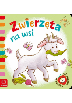 Zwierzęta na wsi. Akademia maluszka