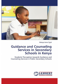 Guidance and Counseling Services in Secondary Schools in Kenya