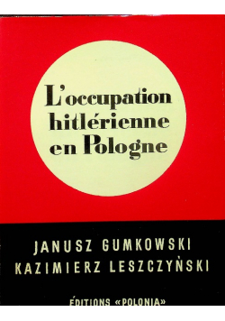 L occupation hitlerienne en pologne