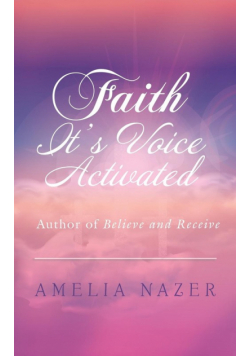 Faith-It's Voice Activated