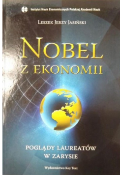 Nobel z ekonomii Poglądy laureatów w zarysie