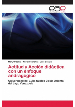 Actitud y Acción didáctica con un enfoque andragógico