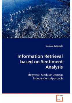 Information Retrieval based on Sentiment Analysis