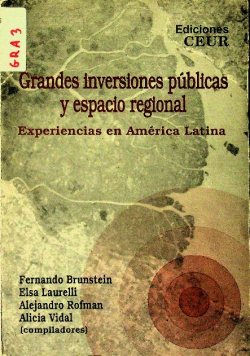 Grandes inversiones publicas y espacio regional