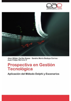 Prospectiva en Gestión Tecnológica