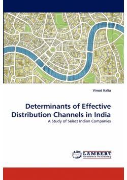 Determinants of Effective Distribution Channels in India