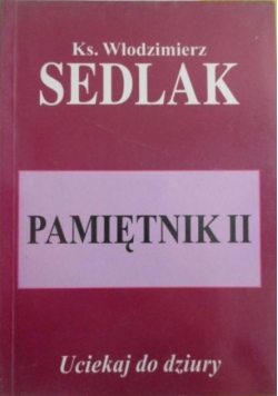 Pamiętnik II Uciekaj do dziury