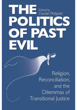 Politics of Past Evil, The