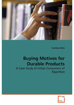 Buying Motives for Durable Products