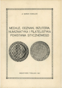 Medale odznaki biżuteria numizmatyka i filatelistyka powstania styczniowego