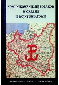 Komunikowanie się Polaków w okresie II wojny światowej z  CD