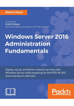 Windows Server 2016 Administration Fundamentals