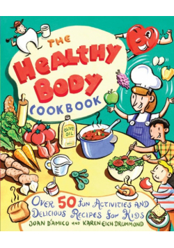 The Healthy Body Cookbook