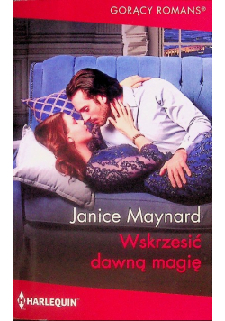 Wskrzesić dawną magię