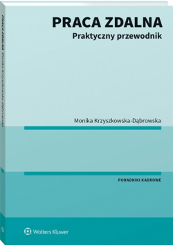 Praca zdalna. Praktyczny przewodnik