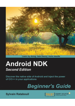 Android NDK Beginner's Guide - Second Edition