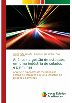 Análise na gestão de estoques em uma indústria de solados e palmilhas
