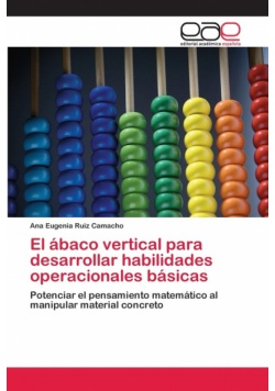 El ábaco vertical para desarrollar habilidades operacionales básicas