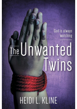 The Unwanted Twins