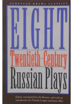 Eight Twentieth-century Russian Plays