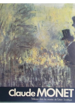 Claude Monet Tableaux dans les musees de l'Union Sovietique