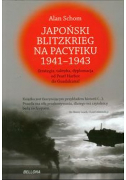 Japoński blitzkrieg na Pacyfiku 1941 1943