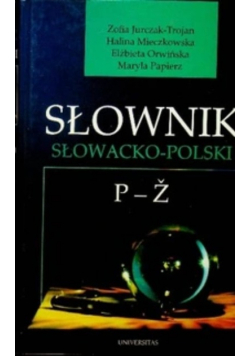 Słownik słowacko - polski tom II P - Ż