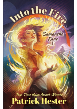 Into the Fire