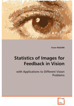 Statistics of Images for Feedback in Vision