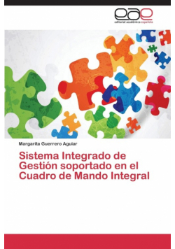 Sistema Integrado de Gestion Soportado En El Cuadro de Mando Integral