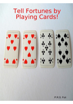 Tell Fortunes by Playing Cards!