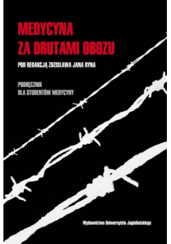Medycyna za drutami obozu