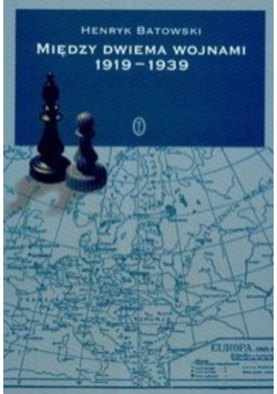 Między dwiema wojnami 1919 - 1939