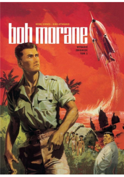 Bob Morane: Wydanie zbiorcze tom 1