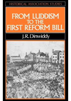 From Luddism to the First Reform Bill