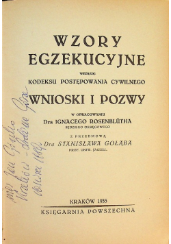 Wzory egzekucyjne według kodeksu postępowania cywilnego Wnioski i pozwy 1933 r.