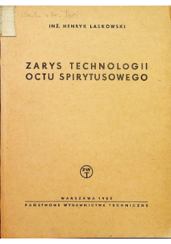 Zarys technologii octu spirytusowego