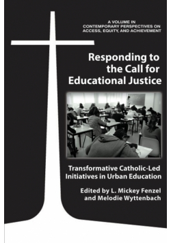 Responding to the Call for Educational Justice