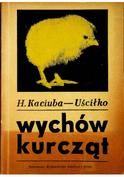 Wychów kurcząt